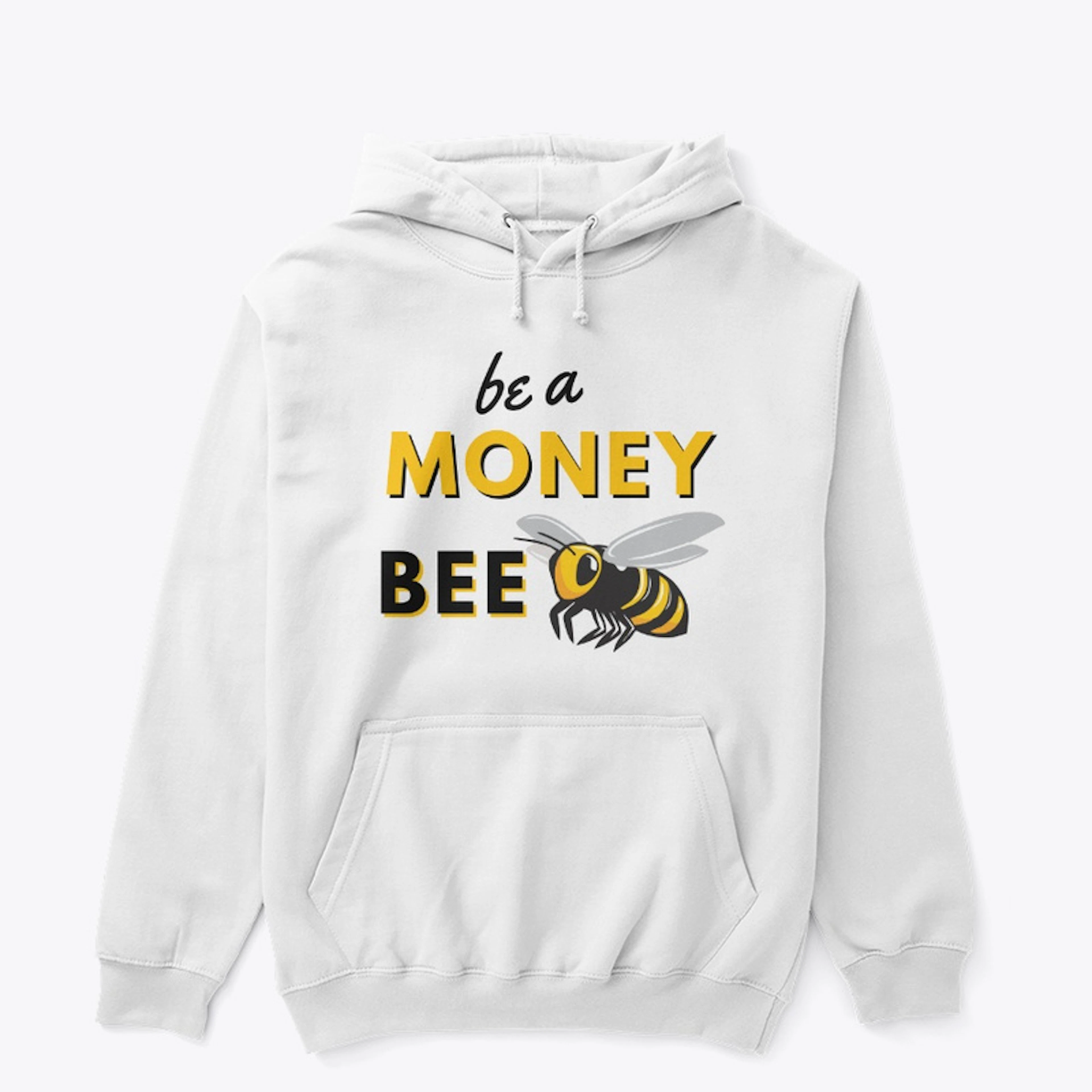 Be A Money Bee