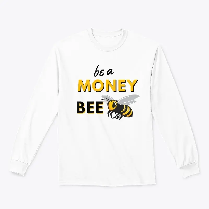 Be A Money Bee