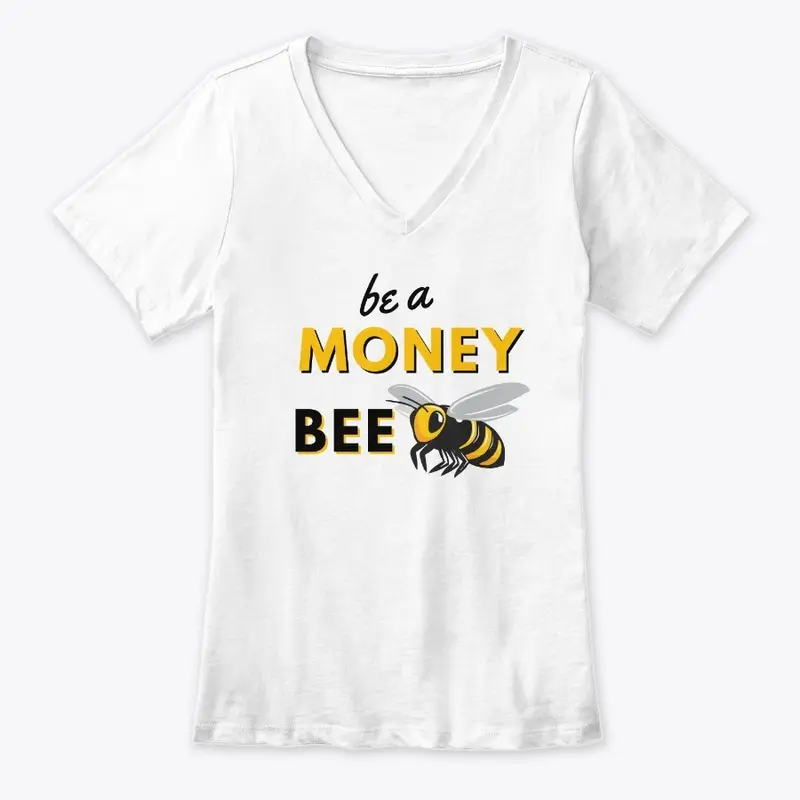 Be A Money Bee