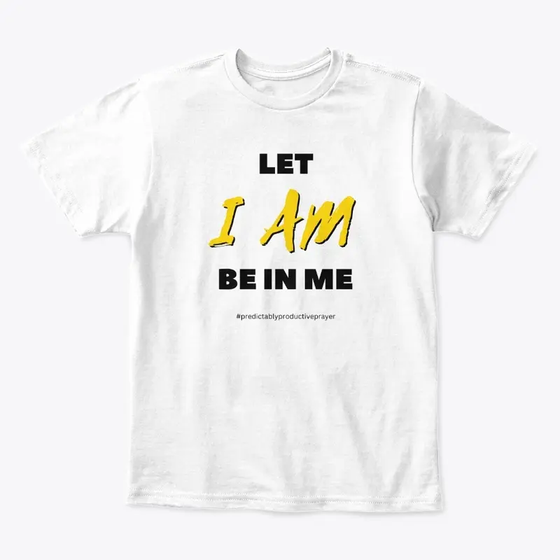 Let I Am Be In Me